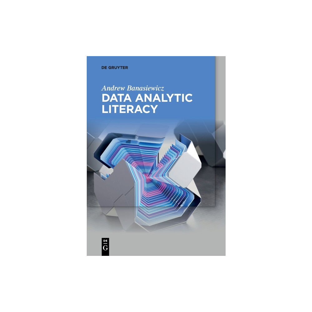 De Gruyter Data Analytic Literacy (häftad, eng)