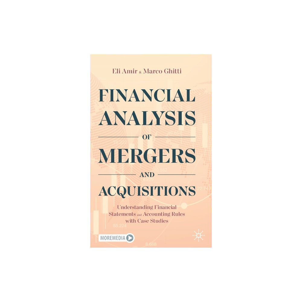 Springer Nature Switzerland AG Financial Analysis of Mergers and Acquisitions (inbunden, eng)