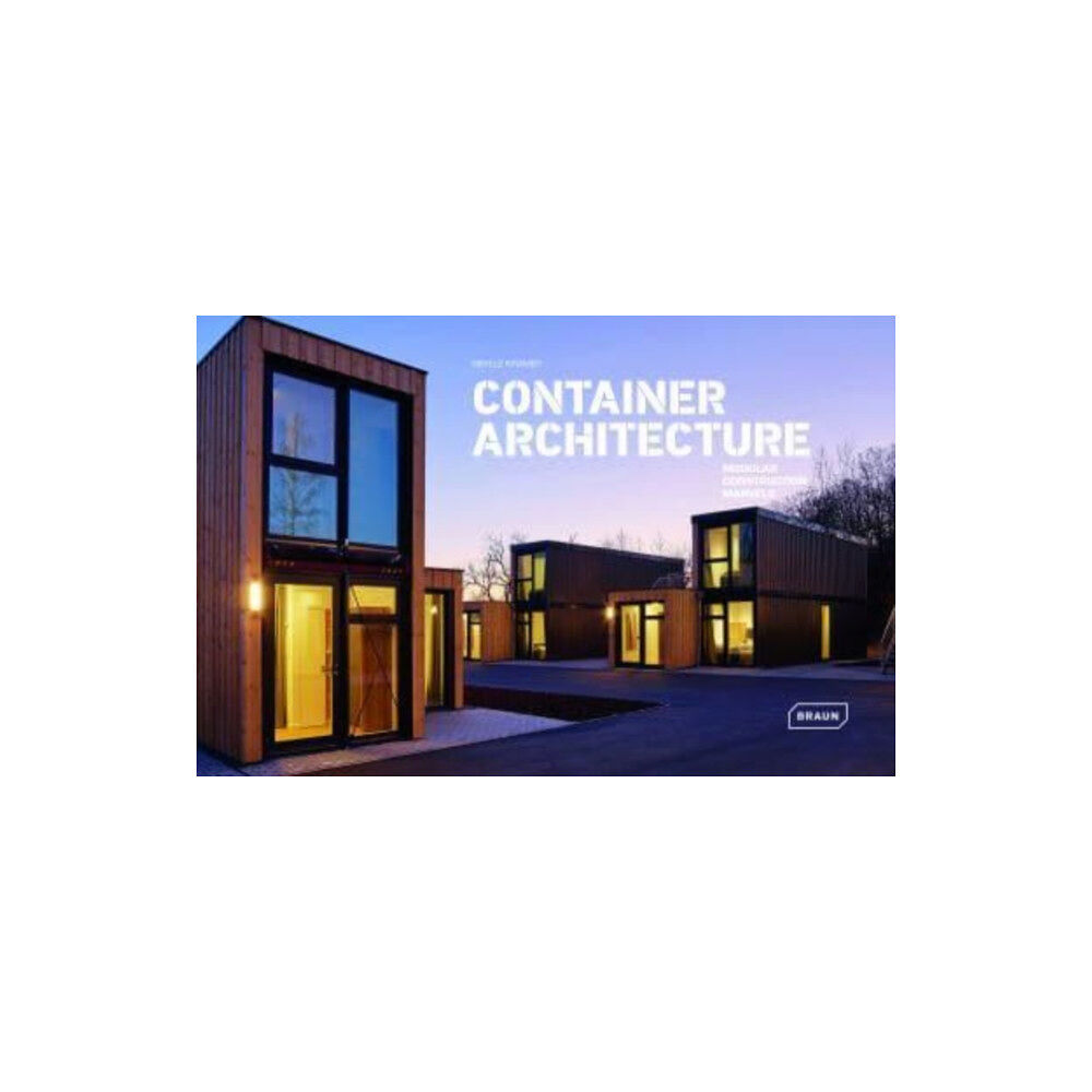 Braun Publishing AG Container Architecture (inbunden, eng)