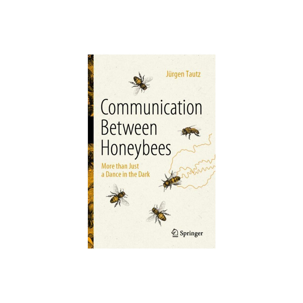 Springer International Publishing AG Communication Between Honeybees (häftad, eng)