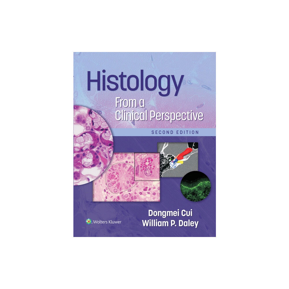 Wolters Kluwer Health Histology From a Clinical Perspective (häftad, eng)