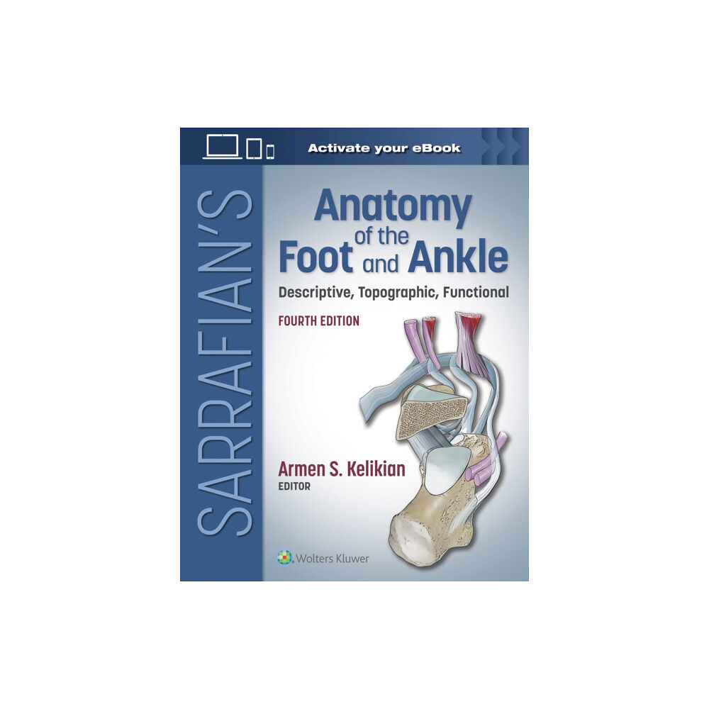 Wolters Kluwer Health Sarrafian's Anatomy of the Foot and Ankle (inbunden, eng)