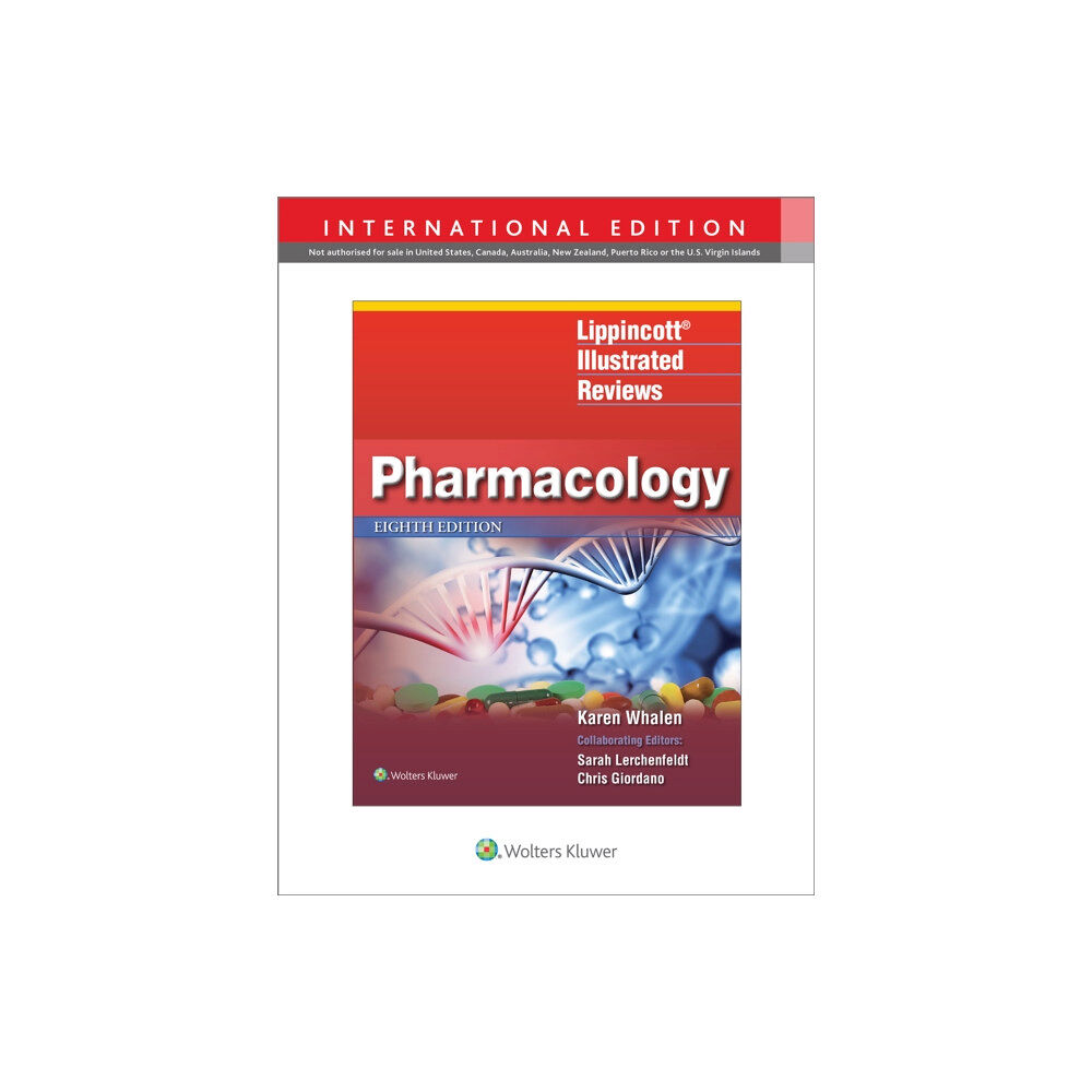 Wolters Kluwer Health Lippincott Illustrated Reviews: Pharmacology (häftad, eng)