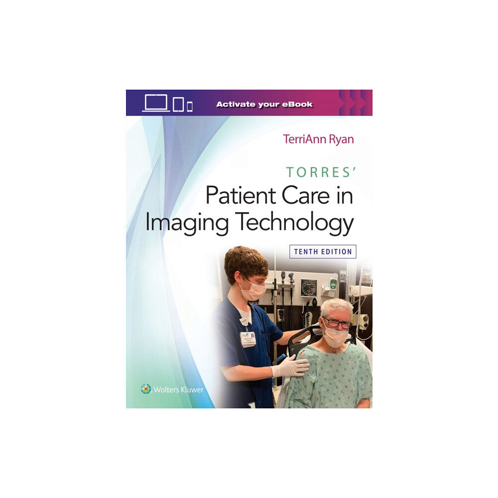 Wolters Kluwer Health Torres' Patient Care in Imaging Technology (häftad, eng)