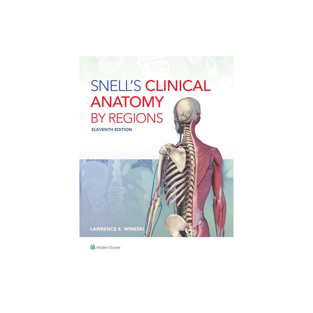 Wolters Kluwer Health Snell's Clinical Anatomy by Regions (häftad, eng)