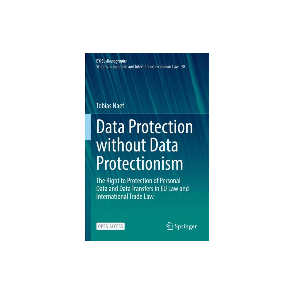 Springer International Publishing AG Data Protection without Data Protectionism (häftad, eng)