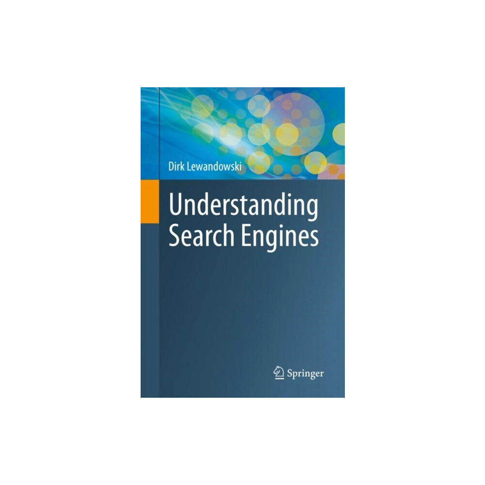 Springer International Publishing AG Understanding Search Engines (häftad, eng)