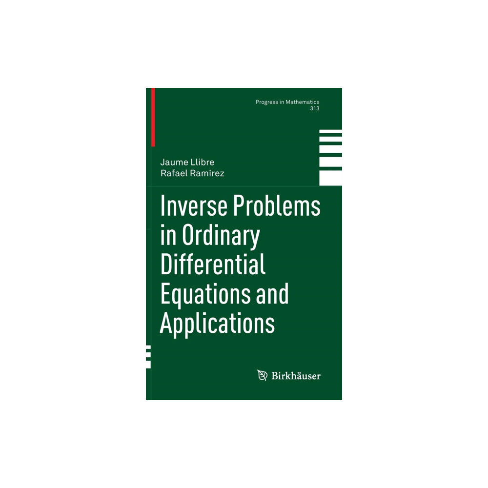 Birkhauser Verlag AG Inverse Problems in Ordinary Differential Equations and Applications (inbunden, eng)