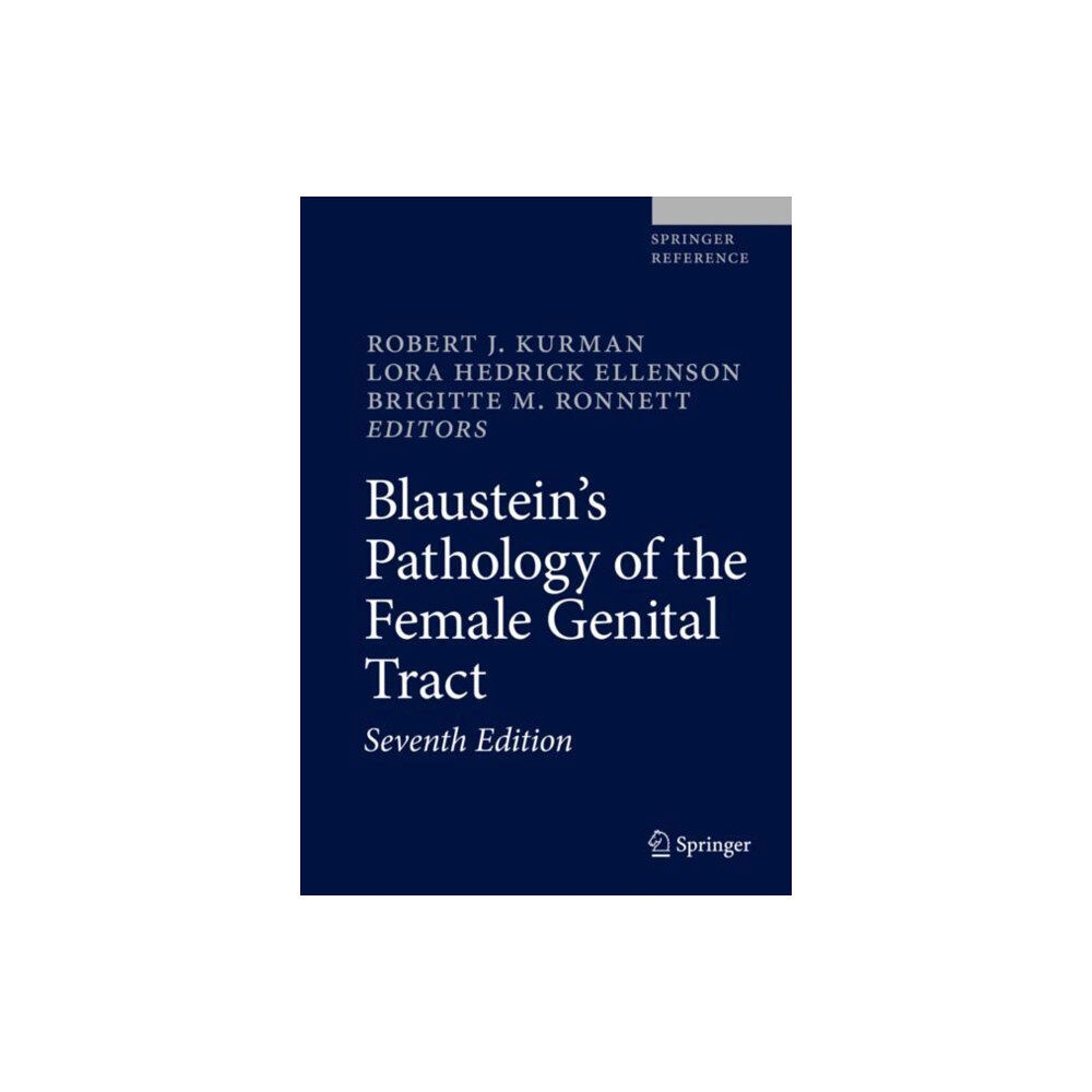 Springer International Publishing AG Blaustein's Pathology of the Female Genital Tract (inbunden, eng)