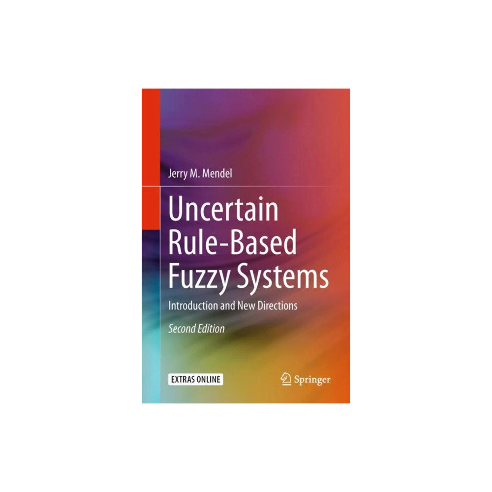 Springer International Publishing AG Uncertain Rule-Based Fuzzy Systems (inbunden, eng)