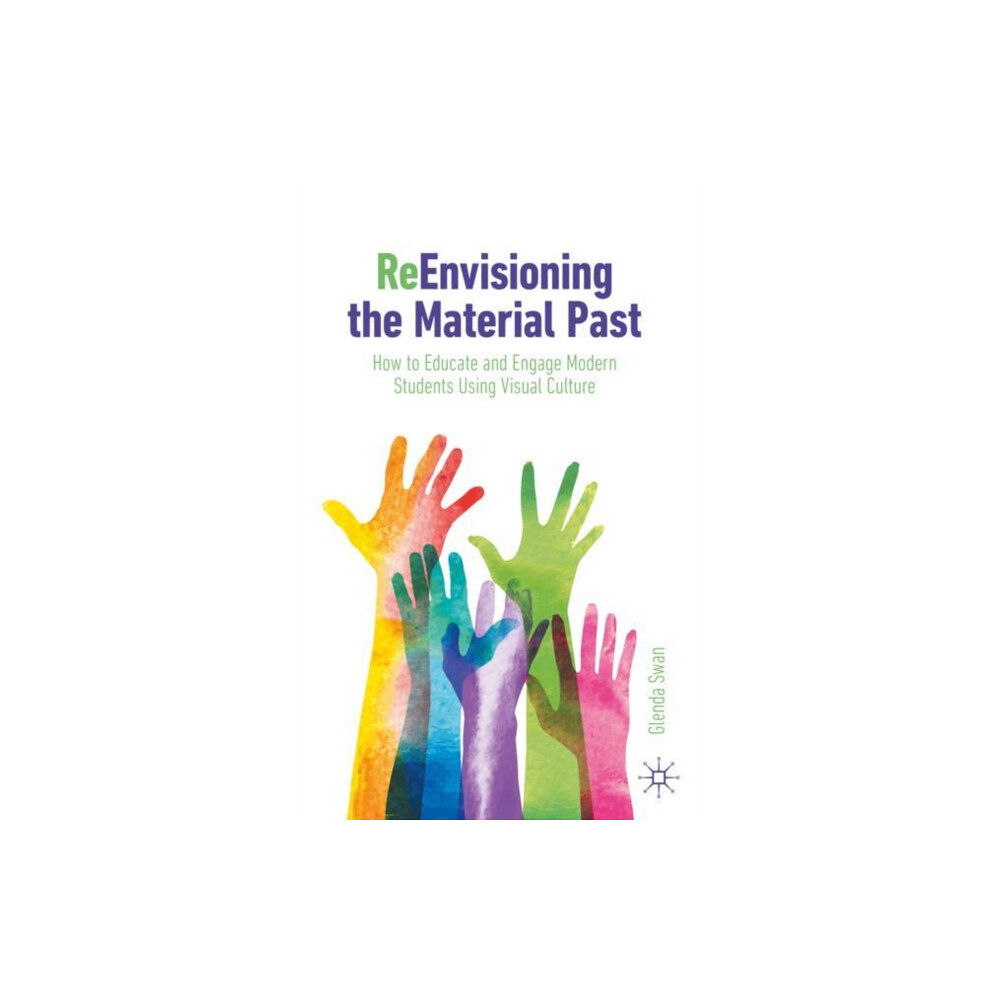 Springer International Publishing AG ReEnvisioning the Material Past (häftad, eng)