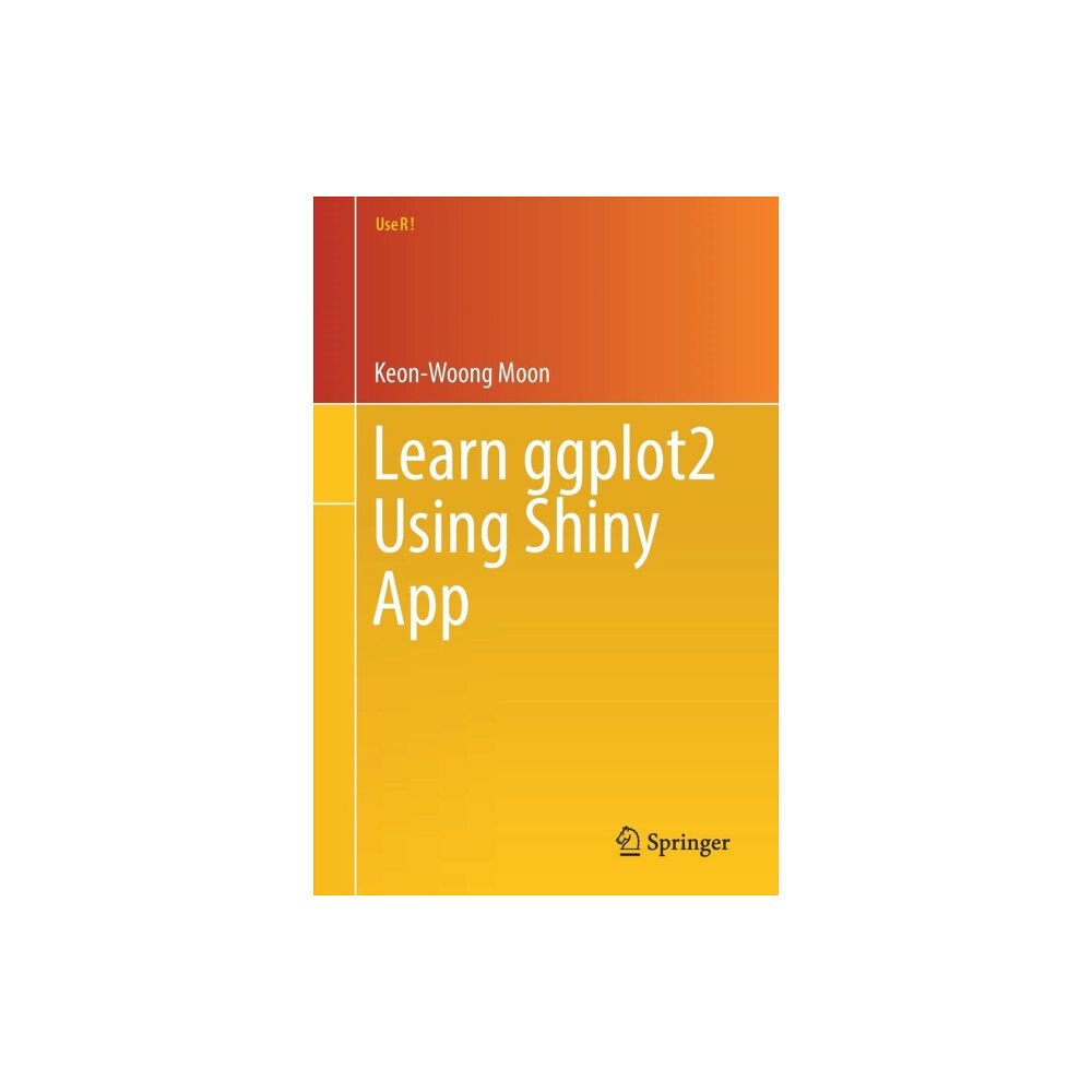 Springer International Publishing AG Learn ggplot2 Using Shiny App (häftad, eng)