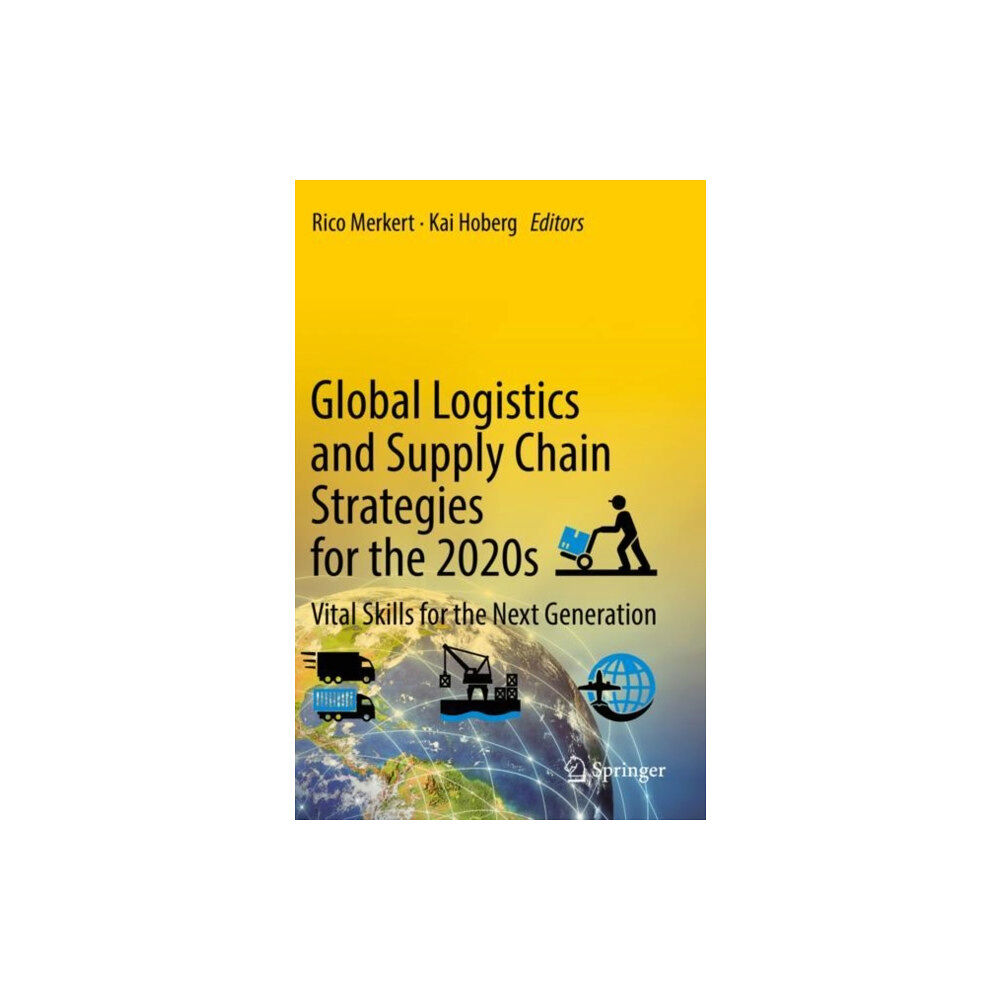 Springer Nature Switzerland AG Global Logistics and Supply Chain Strategies for the 2020s (inbunden, eng)