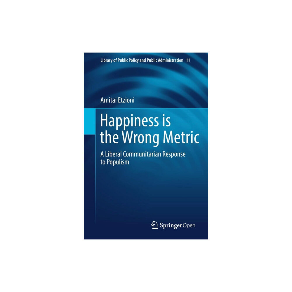 Springer International Publishing AG Happiness is the Wrong Metric (häftad, eng)