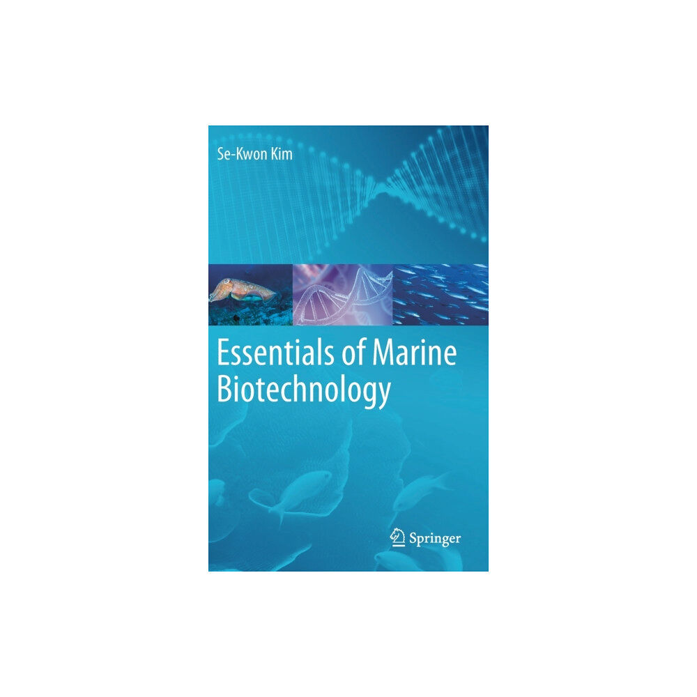 Springer Nature Switzerland AG Essentials of Marine Biotechnology (inbunden, eng)