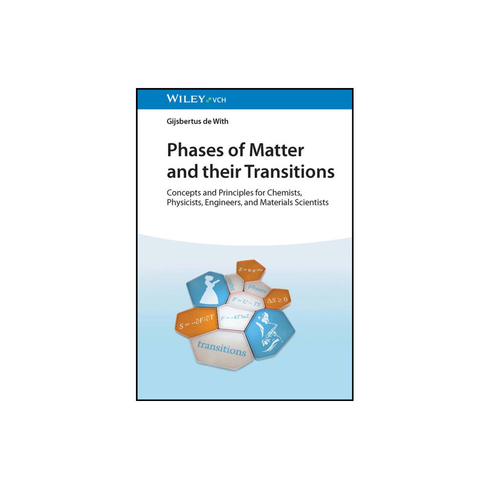 Wiley-VCH Verlag GmbH Phases of Matter and their Transitions (inbunden, eng)