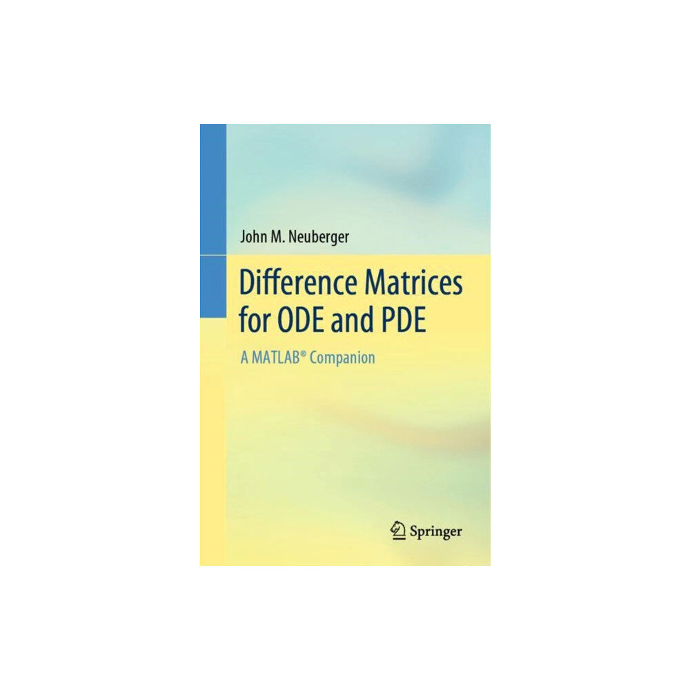 Springer International Publishing AG Difference Matrices for ODE and PDE (häftad, eng)