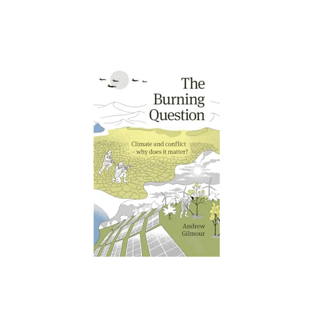 Berghof Foundation Operations gGmbH The Burning Question (häftad, eng)