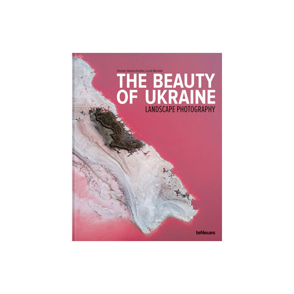 teNeues Publishing UK Ltd The Beauty of Ukraine (inbunden, eng)