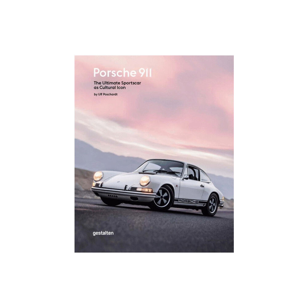 Die Gestalten Verlag Porsche 911 (inbunden, eng)