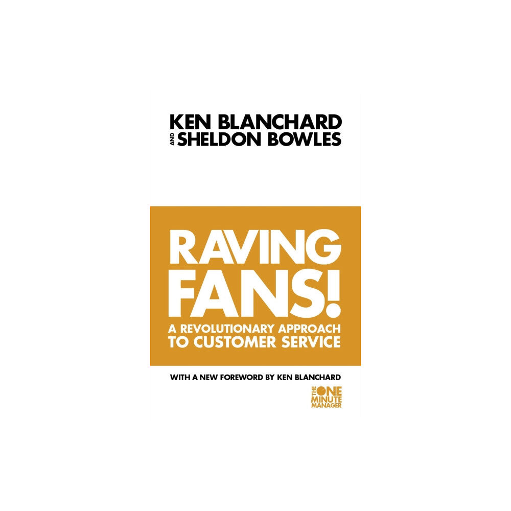 HarperCollins Publishers Raving Fans! (häftad, eng)