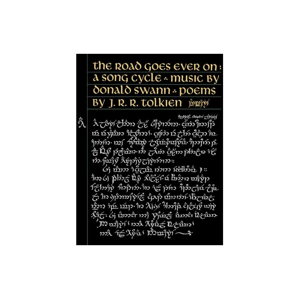 HarperCollins Publishers The Road Goes Ever On (inbunden, eng)