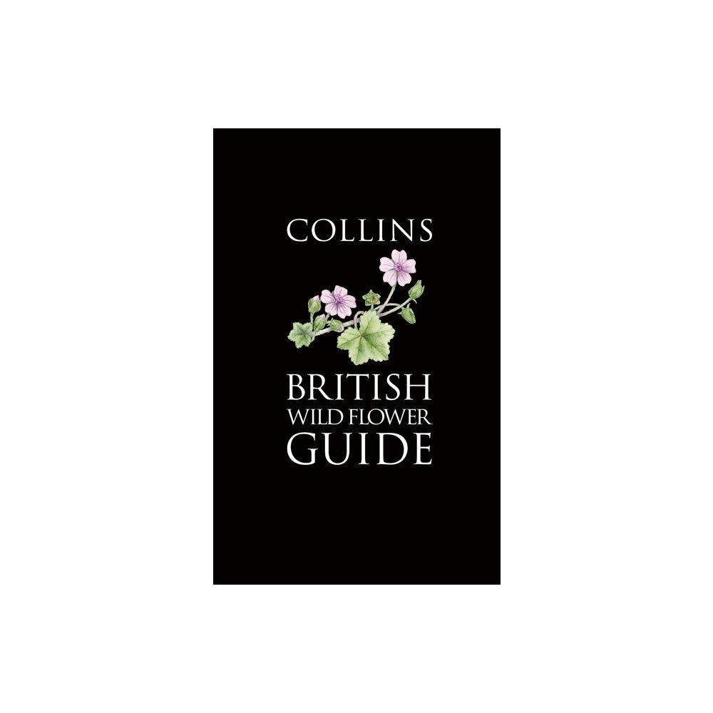 HarperCollins Publishers Collins British Wild Flower Guide (häftad, eng)