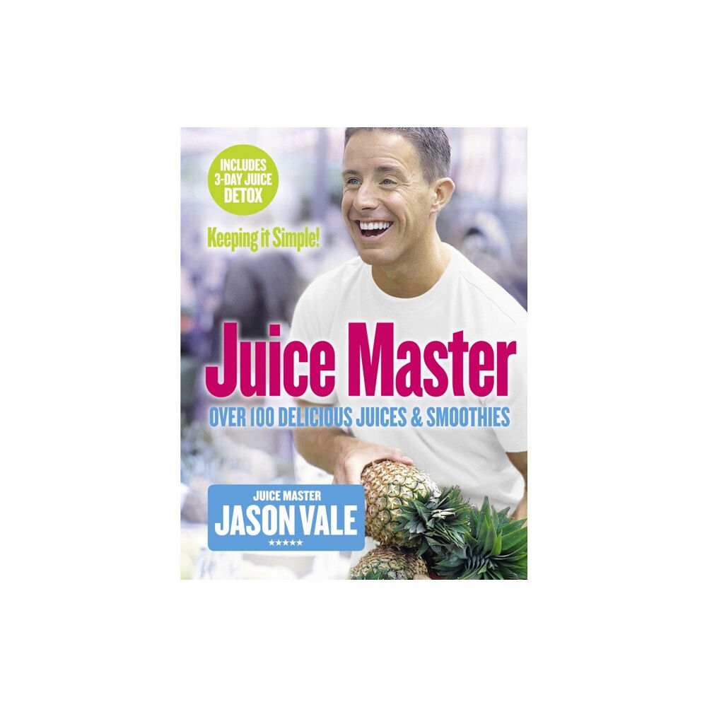 HarperCollins Publishers Juice Master Keeping It Simple (häftad, eng)