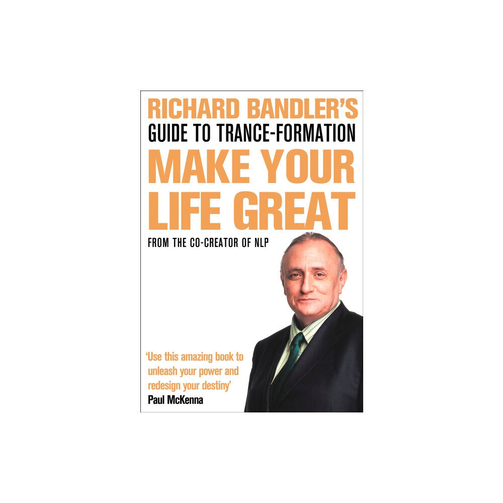 HarperCollins Publishers Richard Bandler's Guide to Trance-formation (häftad, eng)