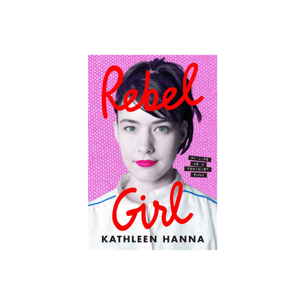 HarperCollins Publishers Rebel Girl (inbunden, eng)