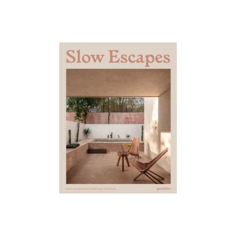 Die Gestalten Verlag Slow Escapes (inbunden, eng)