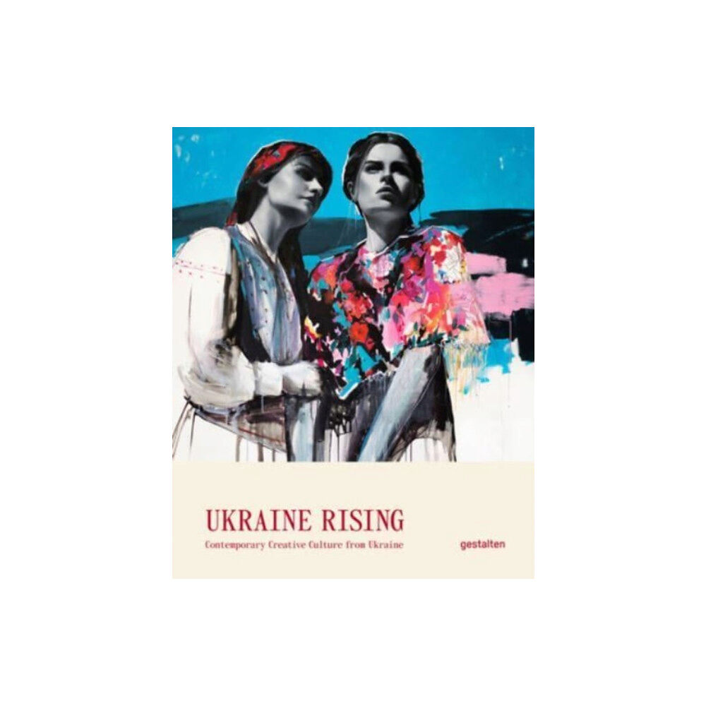 Die Gestalten Verlag Ukraine Rising (inbunden, eng)