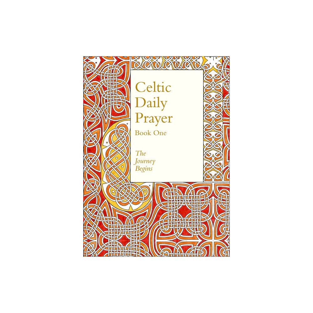 HarperCollins Publishers Celtic Daily Prayer: Book One (inbunden, eng)