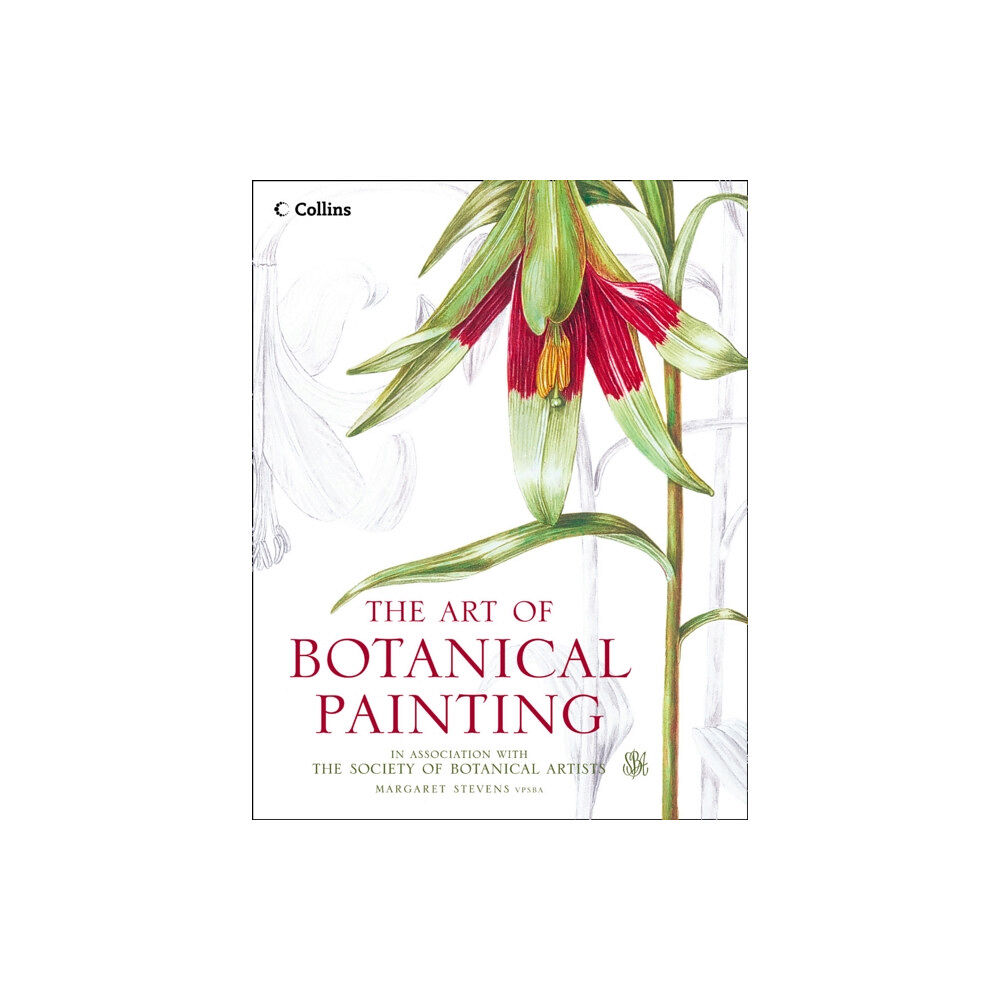 HarperCollins Publishers The Art of Botanical Painting (häftad, eng)