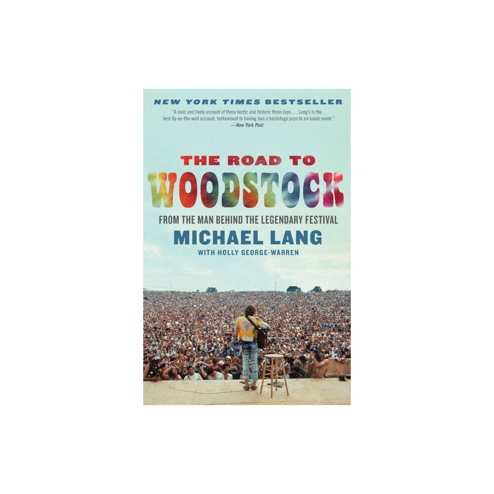 Harpercollins publishers inc The Road to Woodstock (häftad, eng)