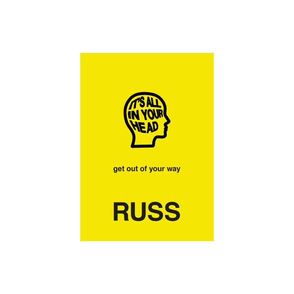 Harpercollins publishers inc IT'S ALL IN YOUR HEAD (inbunden, eng)
