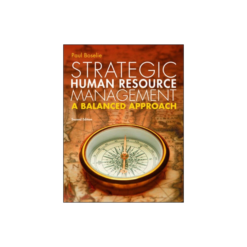 McGraw-Hill Education - Europe Strategic Human Resource Management: A Balanced Approach (häftad, eng)