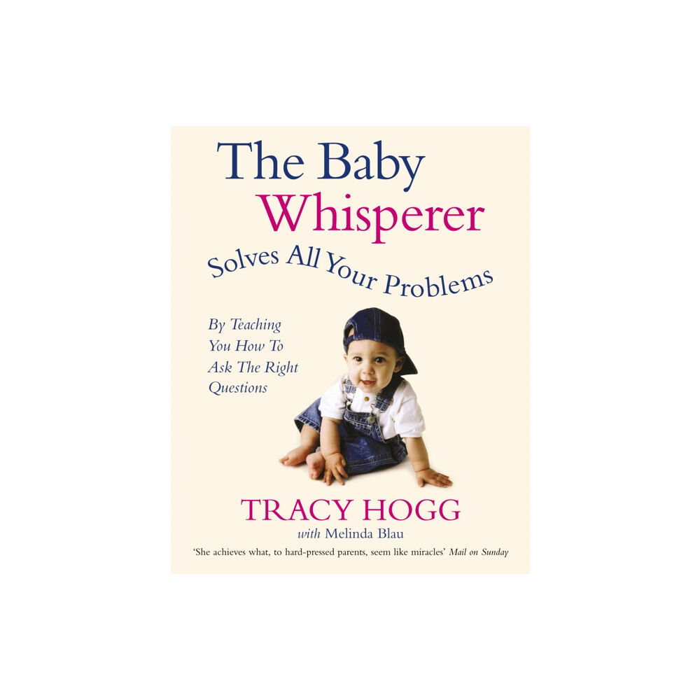 Ebury Publishing The Baby Whisperer Solves All Your Problems (häftad, eng)