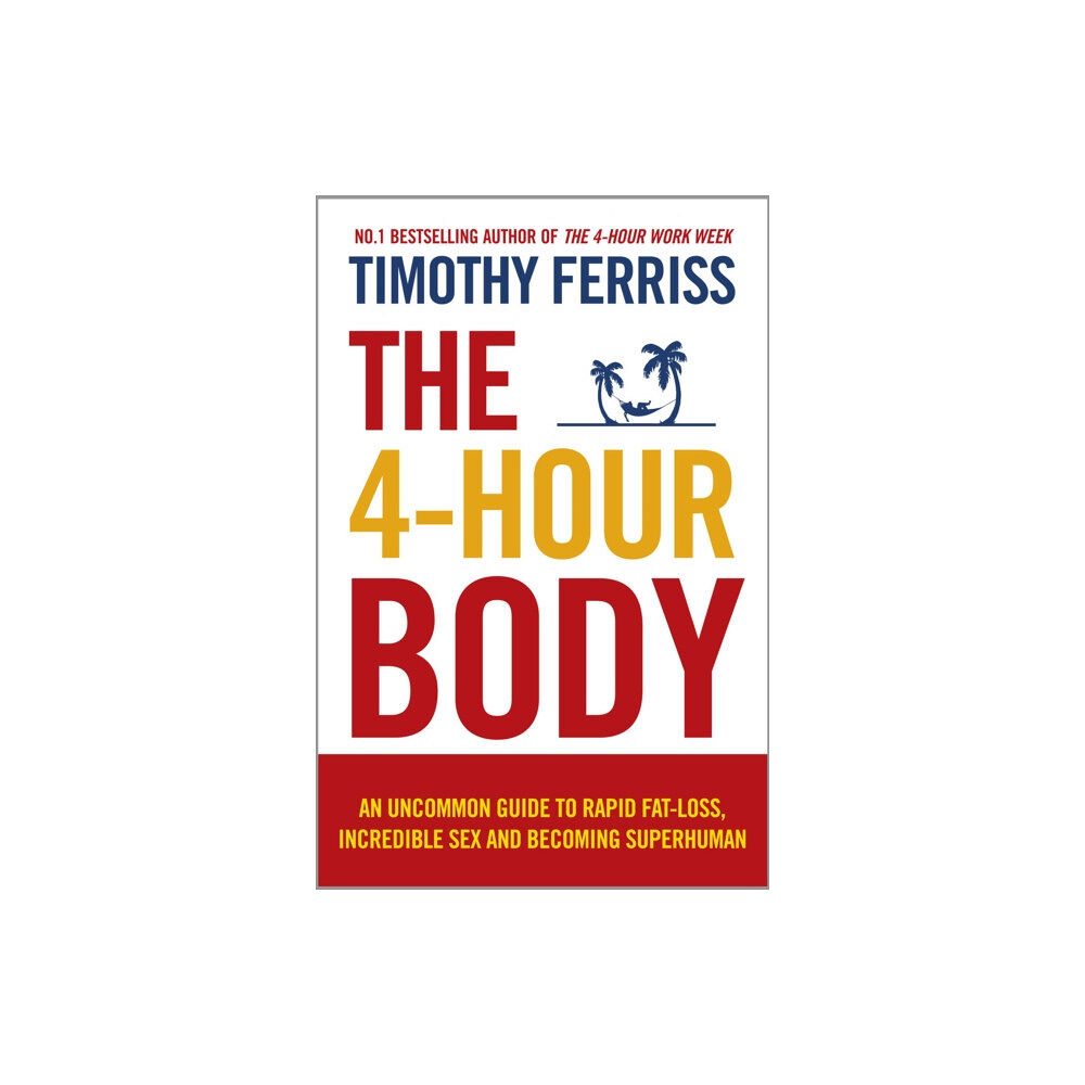 Ebury Publishing The 4-Hour Body (häftad, eng)