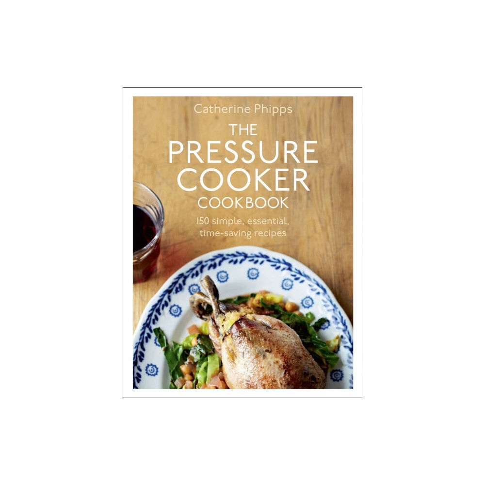 Ebury Publishing The Pressure Cooker Cookbook (inbunden, eng)