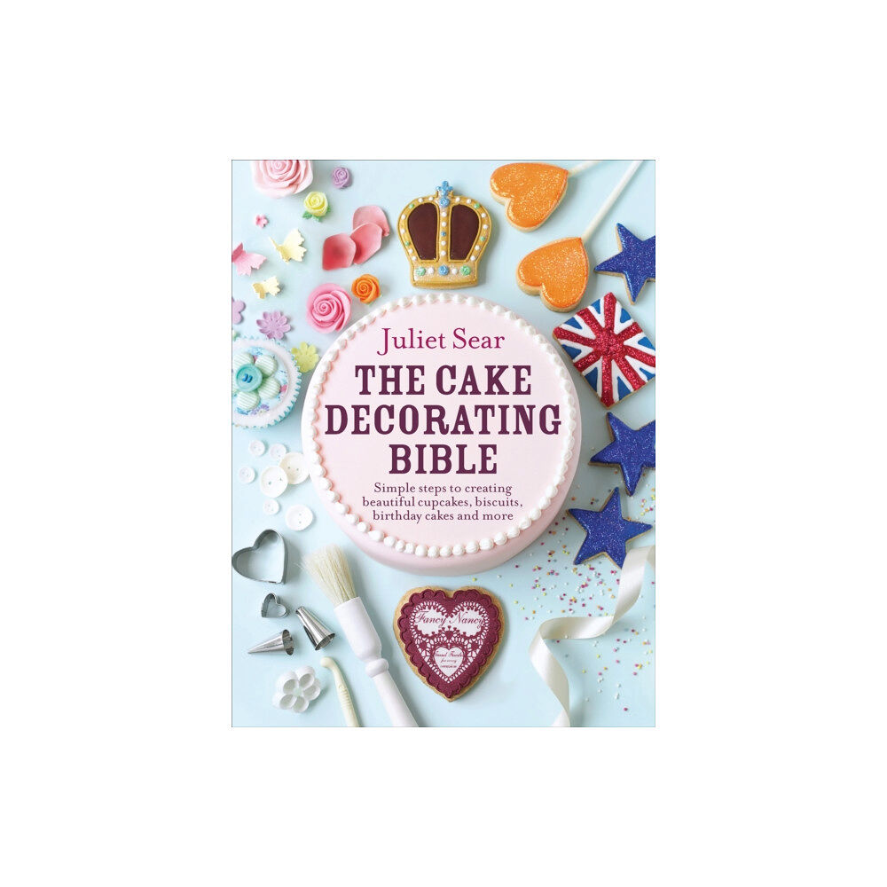 Ebury Publishing The Cake Decorating Bible (inbunden, eng)