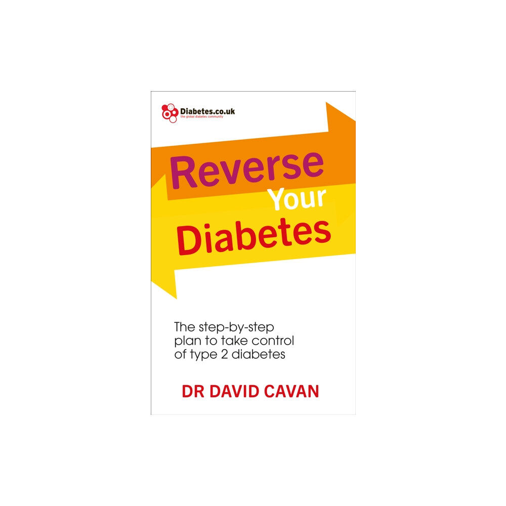 Ebury Publishing Reverse Your Diabetes (häftad, eng)