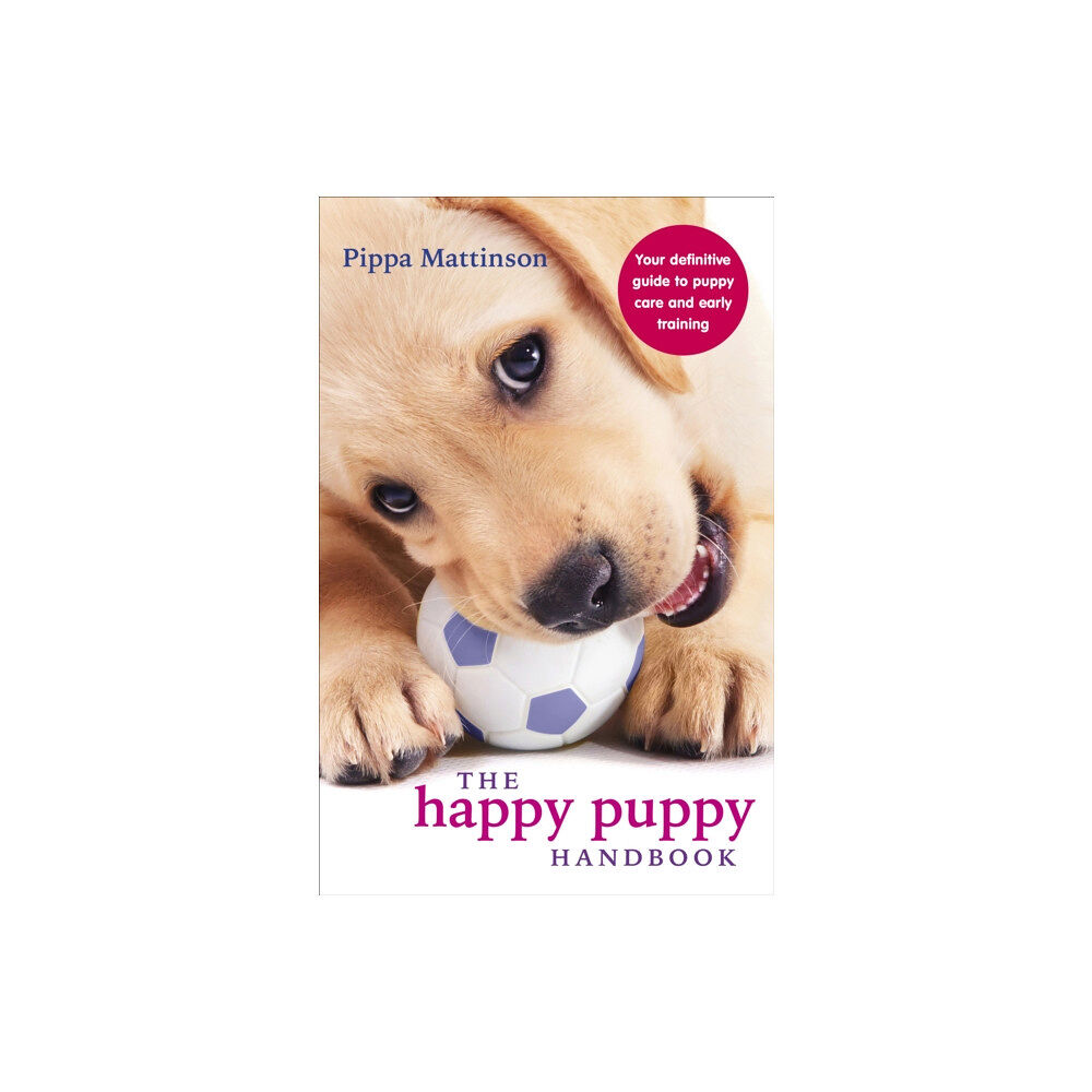 Ebury Publishing The Happy Puppy Handbook (häftad, eng)