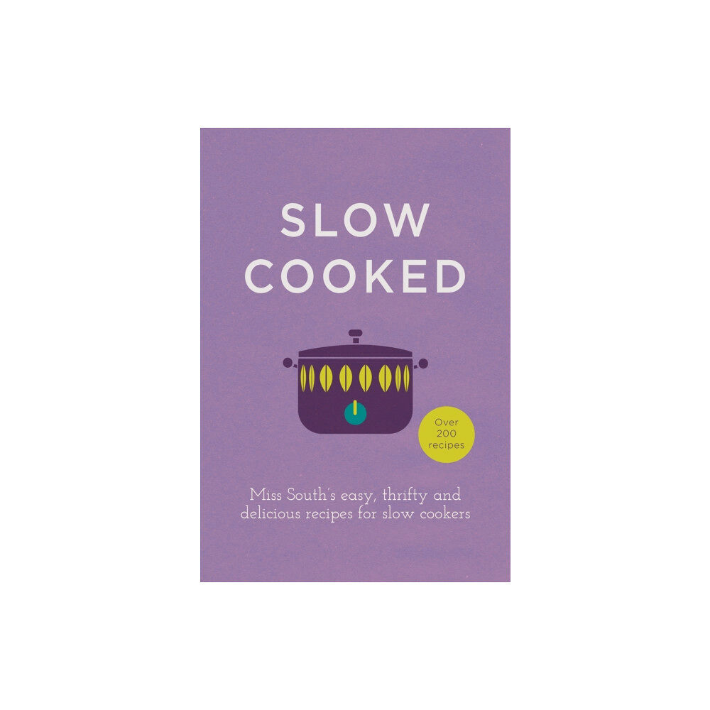 Ebury Publishing Slow Cooked (inbunden, eng)