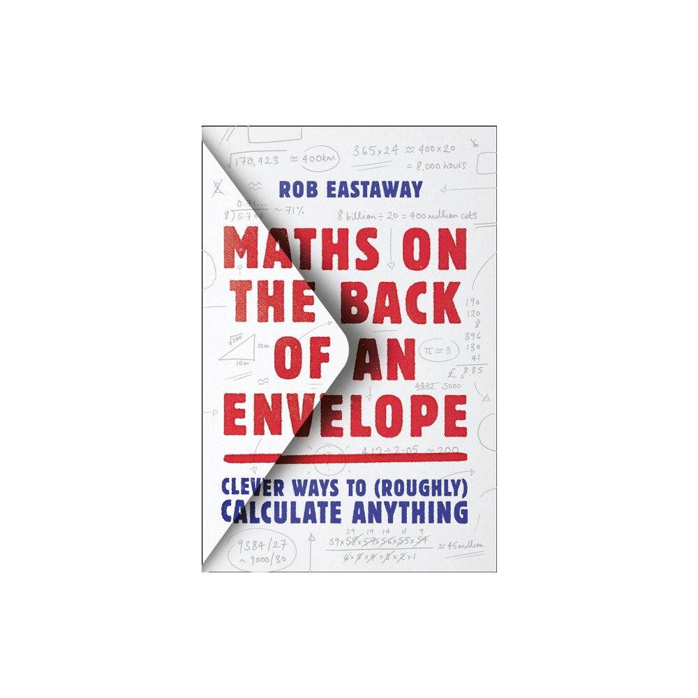 HarperCollins Publishers Maths on the Back of an Envelope (häftad, eng)