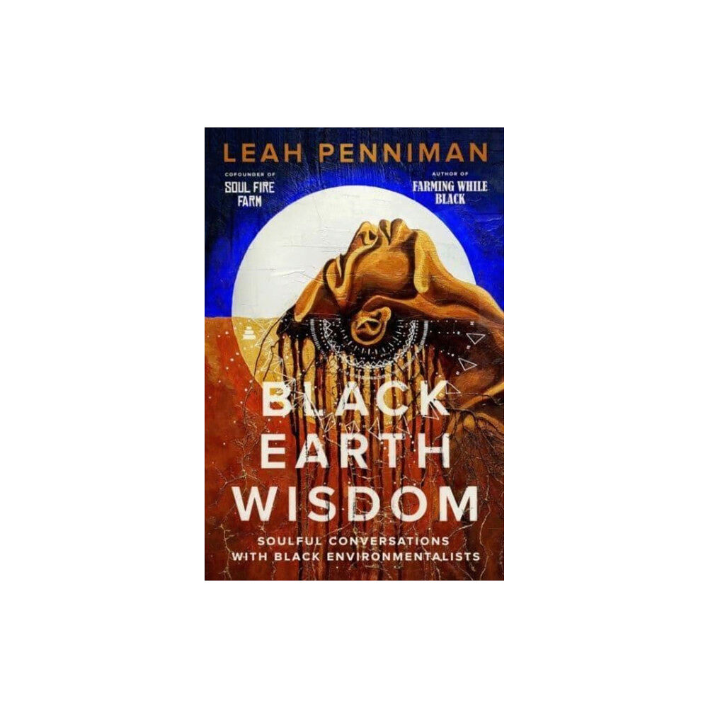 Harpercollins publishers inc Black Earth Wisdom (inbunden, eng)