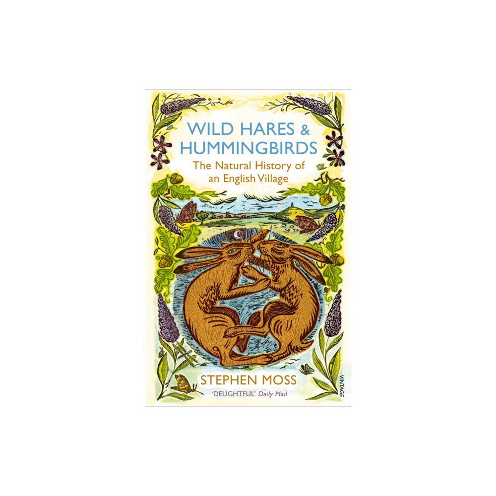 Vintage Publishing Wild Hares and Hummingbirds (häftad, eng)