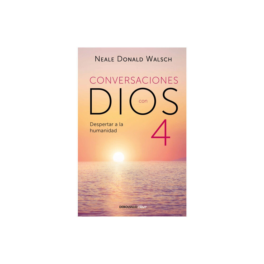 Penguin Random House Grupo Editorial Conversaciones con Dios: Despertar a la humanidad (häftad, spa)