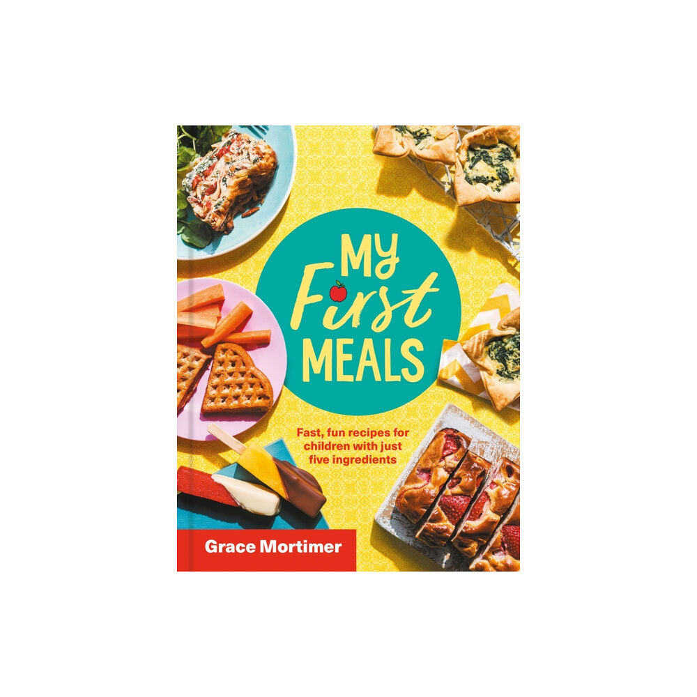 HarperCollins Publishers My First Meals (inbunden, eng)