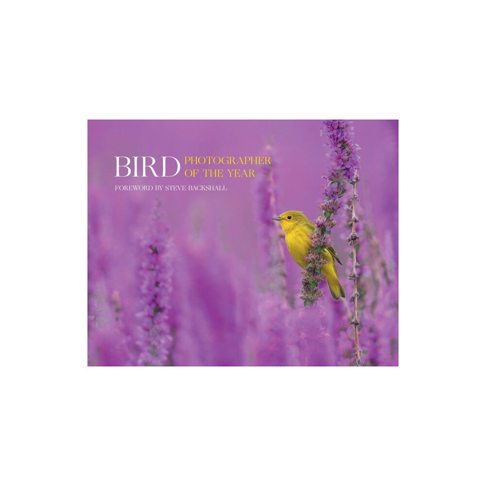 HarperCollins Publishers Bird Photographer of the Year (inbunden, eng)
